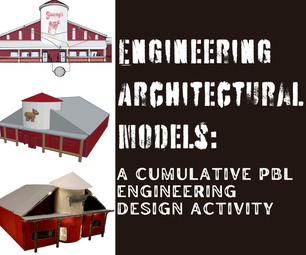 Engineering Architectural Models: a Cumulative PBL Engineering Activity