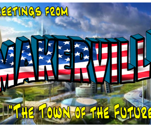 Makerville: the 3D Printed Town